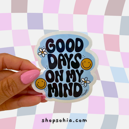 Good Days sticker