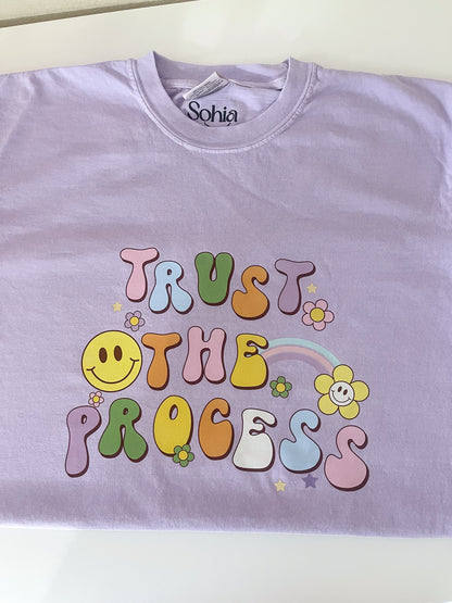 TRUST THE PROCESS SHIRT