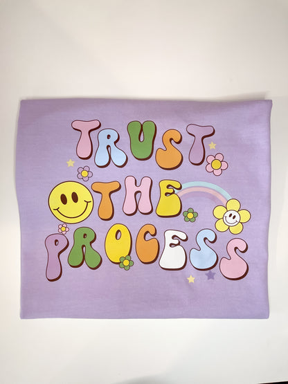 TRUST THE PROCESS SHIRT