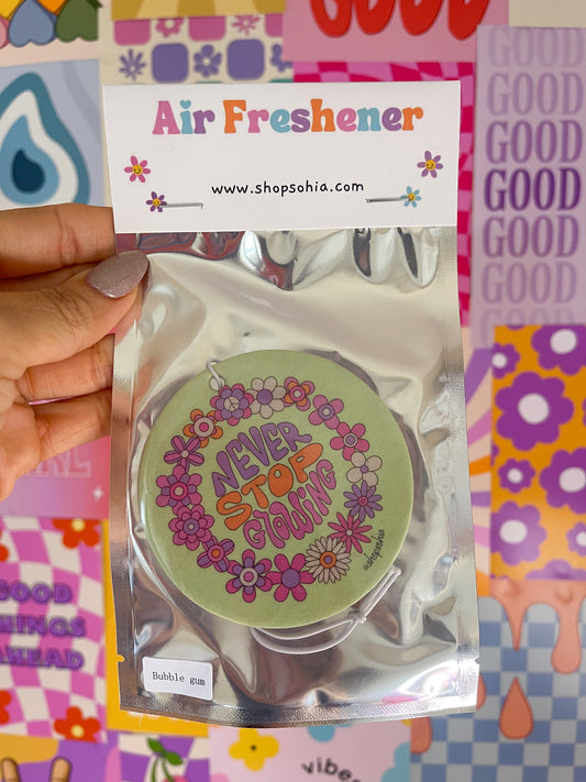 Car Air Freshener - Never Stop Growing